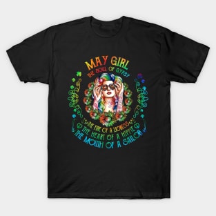 May Girl The Soul Of A May  birthday gift T-Shirt